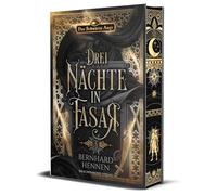 Drei Nächte in Fasar 3 - Das Reich der Rache: Schmuckausgabe mit Farbschnitt-Garantie