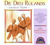 Drei Ruhlands,die - Lachen Ist Trumpf