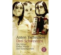 Drei Schwestern und andere Dramen: 'Die Möwe','Onkel Wanja','Drei Schwestern','Der Kirschgarten': 12925