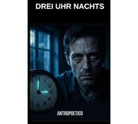 Drei Uhr Nachts: Ein Mord. Acht Frauen. Keine Gerechtigkeit.