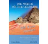 Drei Wörter Für Eine Geschichte (ebook)