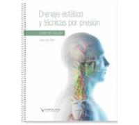 Drenaje Estético Y Técnicas Por Presión (libro De Taller + Vídeos Onli