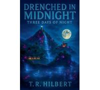 Drenched in Midnight