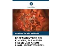 Drepanocytose Bei Kindern, Die Wegen Fieber Und Anemi Eingeliefert Wurden