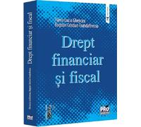 Drept financiar si fiscal - Flavia Lucia Ghencea, Bogdan Cristian Trandafirescu