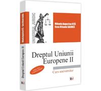 Dreptul Uniunii Europene II Ed.3 - Mihaela Augustina Nita, Oana-Mihaela Salomia
