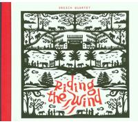 Dresch Quartet - Riding the Wind