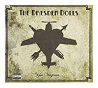 Dresden Dolls, the - Yes Virginia (Cln)