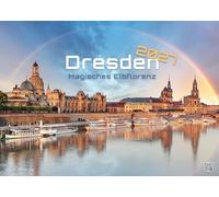 Dresden - magisches Elbflorenz - 2027 - Kalender DIN A3: Der Wandkalender mit den besten Dresden-Motiven für alle Elbflorenz Begeisterten für das Jahr 2027 im Format DIN A3 (ca. 42 x 30 cm)!