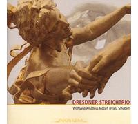 Dresdner Streichtrio - Divertimento Es-Dur, KV563/trio b-Dur, D581