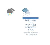 Dress for the weather coloring book: In English and Spanish