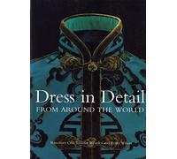 Dress in Detail: From Around the World