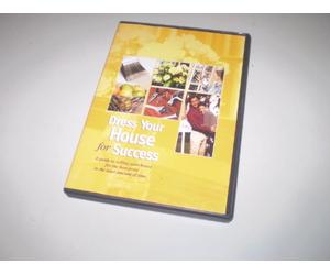 Dress Your House for Success: A Guide to Selling Your House for the Best Price in the Least Amount of Time