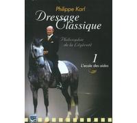 Dressage classique : philippe karl, vol. 1 [Francia] [DVD]