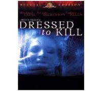 DRESSED TO KILL: Special Edition