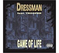 Dressman Feat.Troope - Game of Life [Import]