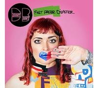 Dressy Bessy - Fast Faster Disaster