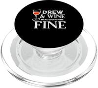 Drew and Wine Make Everything Fine - Camiseta de Manga Corta con Nombre PopSockets PopGrip para MagSafe