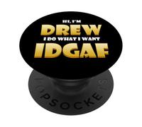 Drew Costume Idgaf Cute Personalized Drew First Name Andrews PopSockets PopGrip Adhesivo