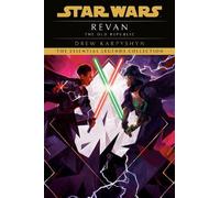 Revan: Star Wars Legends (The Old Republic): 1 (Star Wars: The Old Republic - Legends)