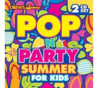 Drew's Famous Pop 'N Party Summer For Kids 2CD
