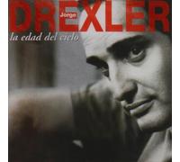 Drexler, Jorge - Edad Del Cielo: Sus Grandes Ca
