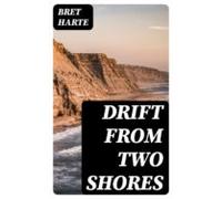 Drift From Two Shores (ebook)