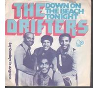 DRIFTERS - DOWN ON THE BEACH TONIGHT 7 INCH (7" VINYL 45) GERMAN BELL 1974