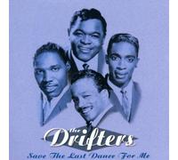 Drifters,the - Save the Last Dance for Me