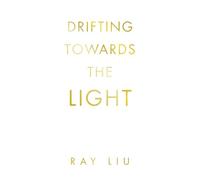 Drifting towards the light