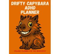 Drifty Capybara ADHD College Planner, undated, 130 pages, academic planner for students, undated study planner, neurodivergent student organizer, ... tracker notebook, executive function planner