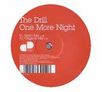 Drill, the - One More Night [Vinilo]