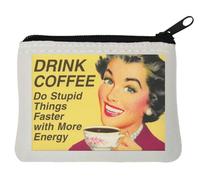 Drink Coffee Do Stupid Things - Monedero de neopreno con eslogan (10 x 11 cm), color blanco, White, Talla única