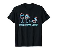 Drink Drank Drunk - Camiseta Divertida de Navidad Vino Camiseta