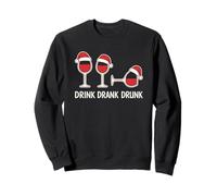 Drink Drank Drunk - Camiseta Divertida de Navidad Vino Sudadera