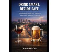 Drink Smart, Decide Safe