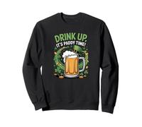 Drink Up It's Paddy Time Funny Día de San Patricio Sudadera