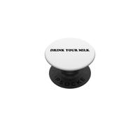 Drink Your Milk Sign I Love Milk I Like It Raw Funny Milk PopSockets PopGrip Adhesivo