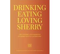 Drinking Eating Loving Sherry (ebook)