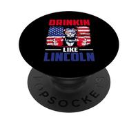 Drinking Like Lincoln Merica Flag Patriotic 4th of July PopSockets PopGrip Adhesivo
