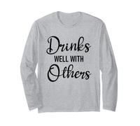 Drinks Well with Others Womens Funny Drinking Friends Drunk Manga Larga