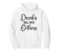 Drinks Well with Others Womens Funny Drinking Friends Drunk Sudadera con Capucha