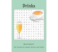 Drinks Word Search Puzzle Book: Word Searches for Easy to Read Print about different Drinks | 6 x 9 inches, 110 pages | 50+ Puzzles ... Gifts for Vacations, Holidays and Free Times