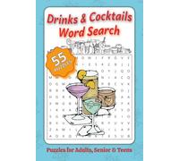 Drinks Word Search Puzzle Book: Word Searches with Easy to Read Print about Drinks, Cocktails, Beverages and More | 6x9 inches, 110 pages | 55 puzzles | Gift for Vacations, Holidays and Free Time