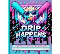 Drip Happens Baseball Composition Notebook: Funny Ice Cream Melting Sports Journal for Boys, Kids & Teens | Wide Ruled Neon Crossed Bats Aesthetic Writing Book