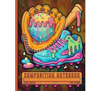Dripping Ice Cream Baseball Journal: Melting Ball Sports Composition Book for High School Teens & Youth, Cool Baseball Bat Graphic Notebook for Busy Moms & Office Workers