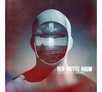 Dritte Raum, der - REPLACEMENT DREAMS (2LP) [Vinilo]