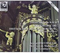 Dritter Theil der Clavierübung - Integrale de l'oeuvre pour Orgue, Vol.3