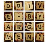 Drive By Argument