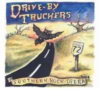 Drive By Truckers - Southern Rock Opera